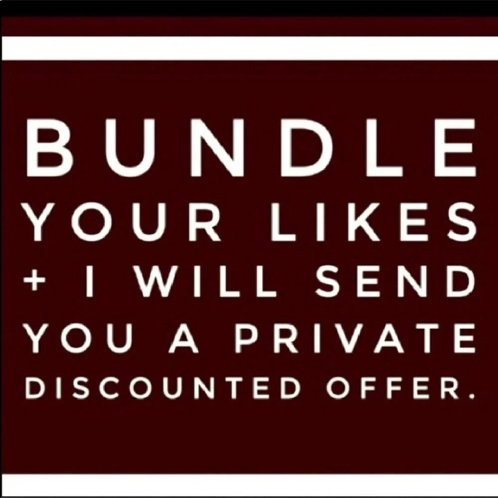 I LOVE OFFERS & BUNDLES SEND ONE ILL MAKE YOUR DAY
